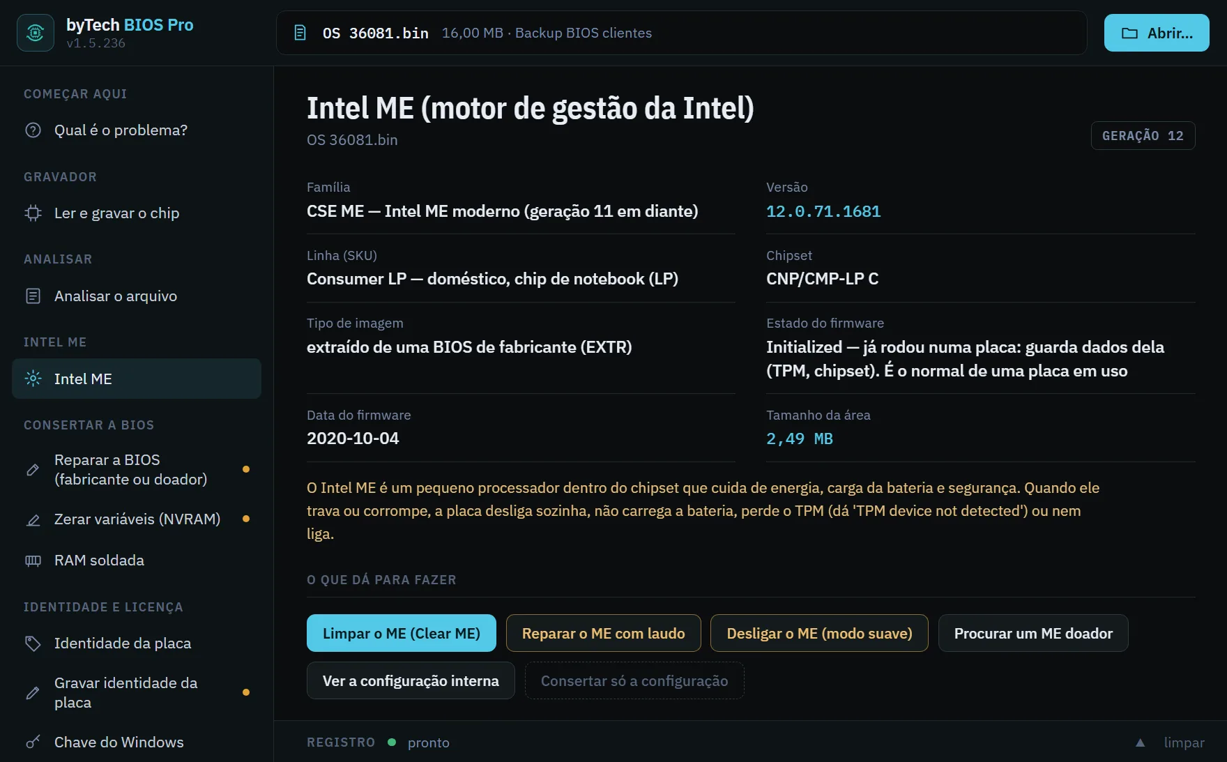 Tela do Intel ME com a versão, o estado do ME e os botões Limpar o ME, Reparar e Desligar no modo suave.