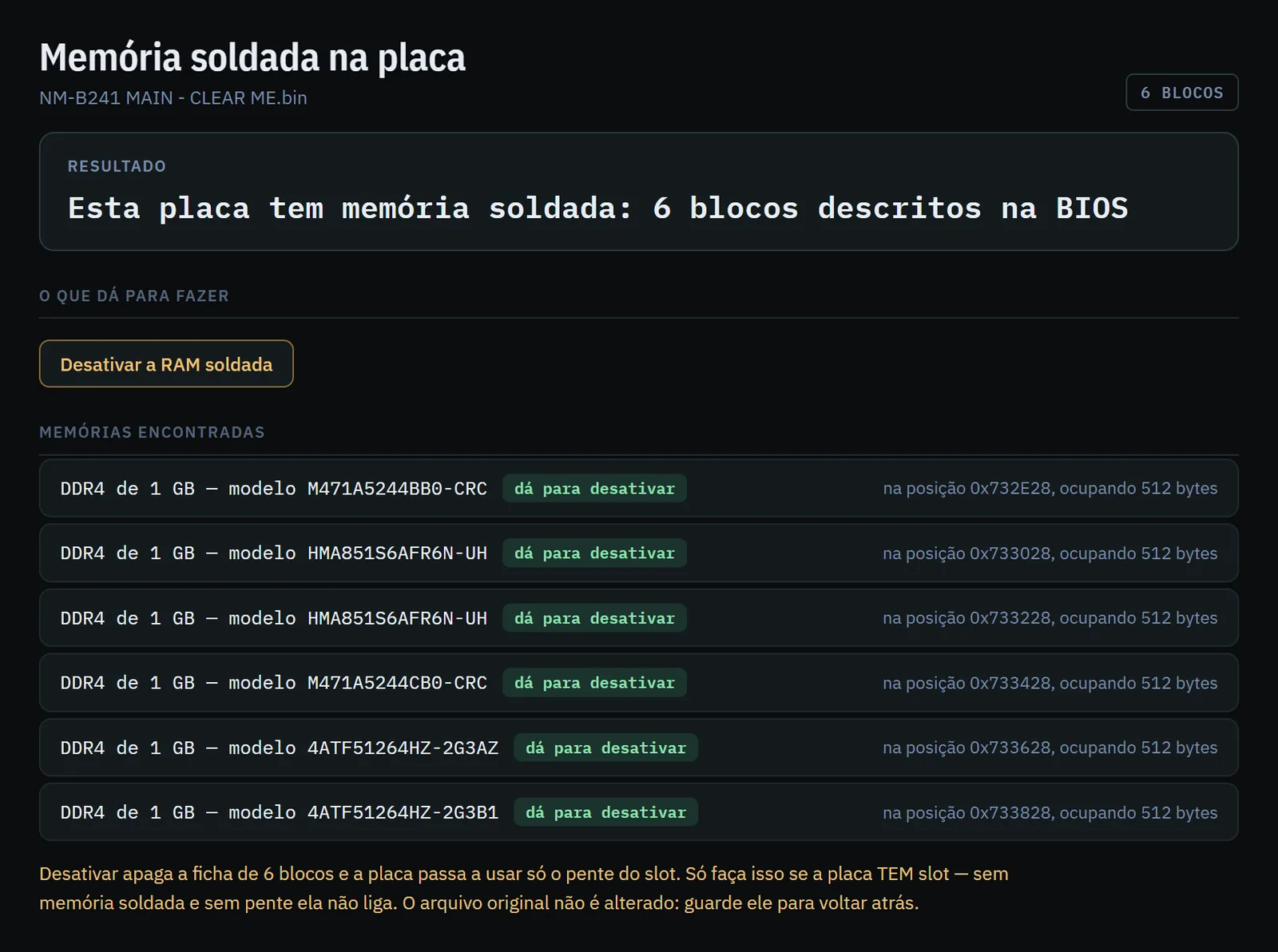 Tela da memória soldada: seis memórias encontradas na BIOS e o botão Desativar a RAM soldada.